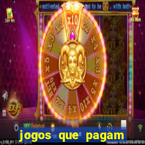 jogos que pagam dinheiro de verdade via pix